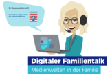 Cartoon-Frau mit Headset, die einen Laptop hält, Sprechblase sagt „In Kooperation mit Hessischer Landeszentrale für politische Bildung“. Der Text darunter lautet: „Digitaler Familientalk: Medienwelten in der Familie“.