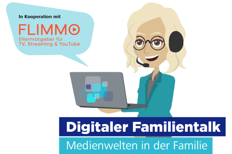 Cartoon-Frau mit Headset, die einen Laptop hält, Sprechblase sagt „In Kooperation mit FLIMMO – Elternratgeber für TV, Streaming und YouTube“. Der Text darunter lautet: „Digitaler Familientalk: Medienwelten in der Familie“.