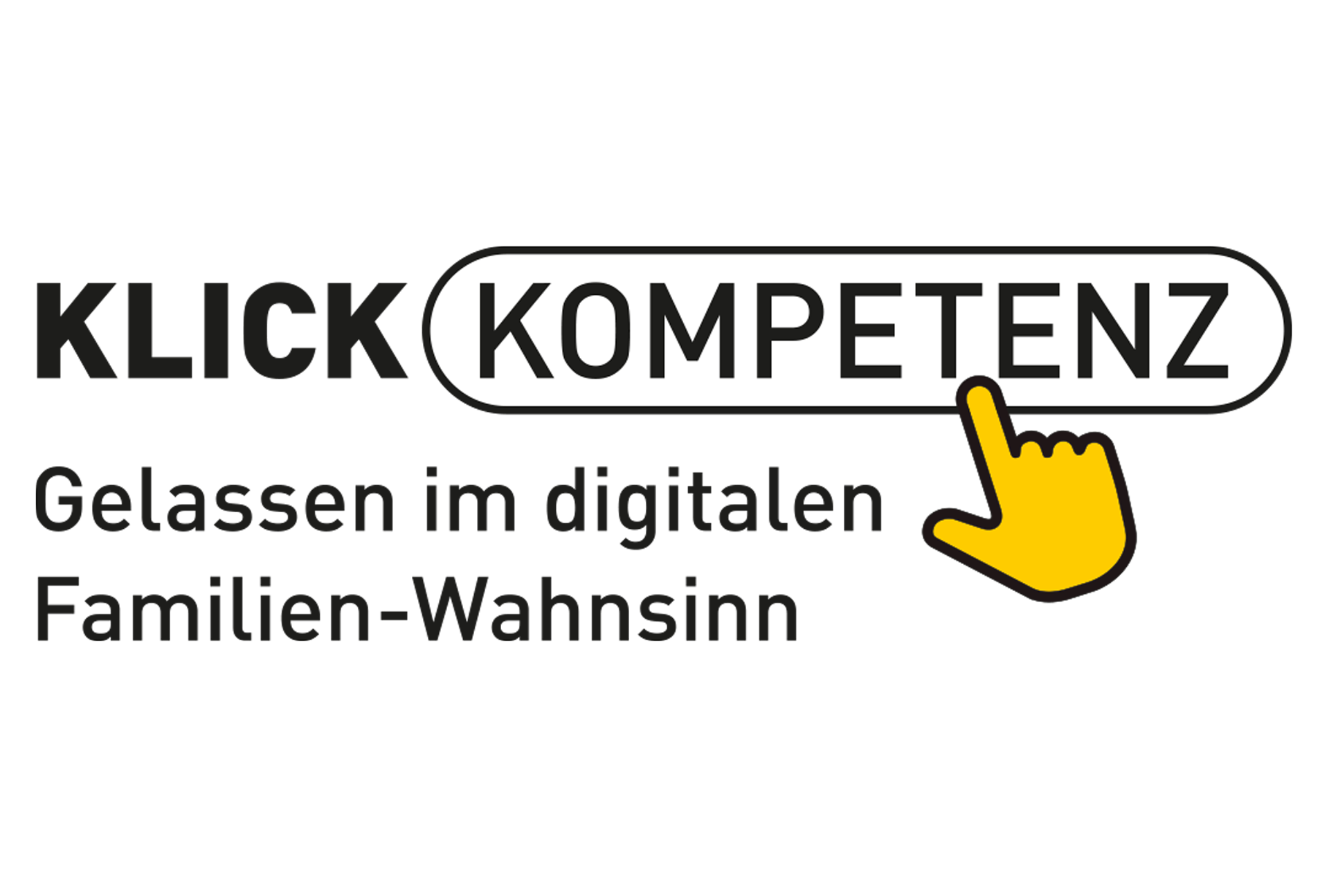 Textgrafik mit dem fettgedruckten Schriftzug "KLICK KOMPETENZ", mit "KOMPETENZ" in einem umrandeten Oval und einem darauf zeigenden gelben Handcursor. Darunter: "Gelassen im digitalen Familien-Wahnsinn".