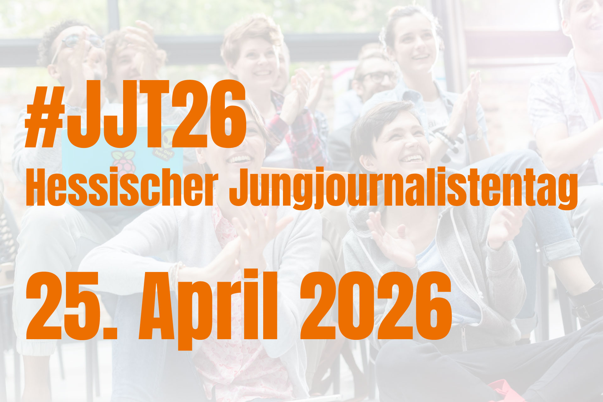 Hessischer Jung­journalisten­tag – #JJT26
